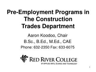 Pre-Employment Programs in The Construction Trades Department