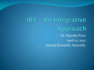 IBS – An Integrative Approach