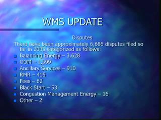 WMS UPDATE