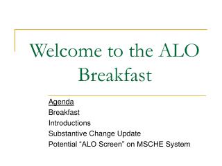Welcome to the ALO Breakfast