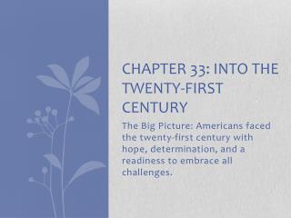 Chapter 33: into the twenty-first century