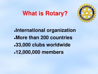 What is Rotary?