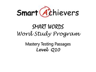 SMART WORDS Word Study Program