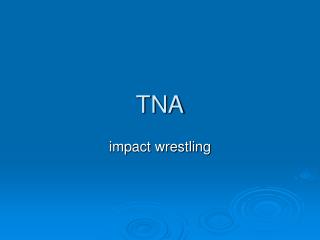 TNA