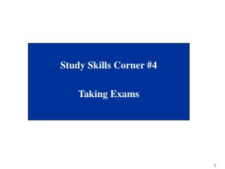Study Skills Corner #4 Taking Exams