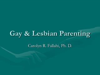 Gay & Lesbian Parenting