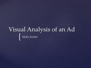 Visual Analysis of an Ad