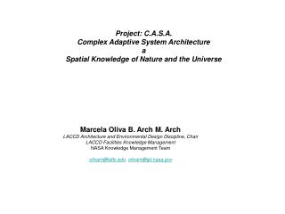 Project: C.A.S.A. Complex Adaptive System Architecture a