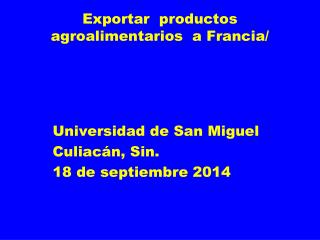 Exportar productos agroalimentarios a Francia/