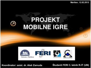 PROJEKT MOBILNE IGRE