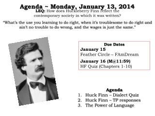 Agenda ~ Monday, January 13, 2014