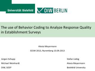 The use of Behavior Coding to Analyze Response Quality in Establishment Surveys