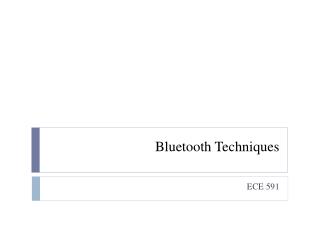 Bluetooth Techniques