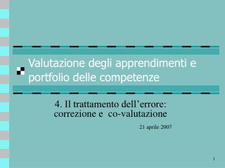 Valutazione degli apprendimenti e portfolio delle competenze