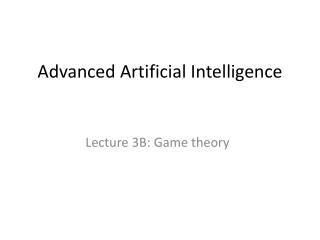 Advanced Artificial Intelligence