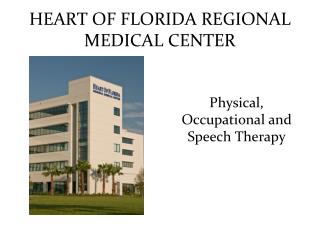 HEART OF FLORIDA REGIONAL MEDICAL CENTER