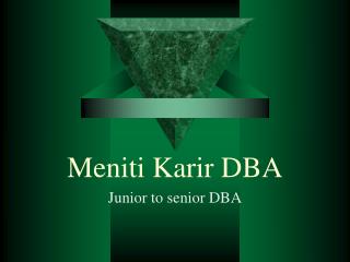 Meniti Karir DBA