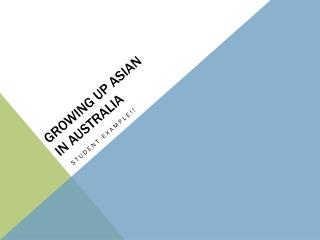 Growing up Asian in Australia