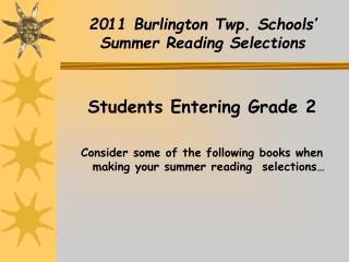 2011 Burlington Twp. Schools’ Summer Reading Selections