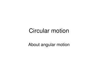 Circular motion