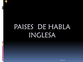 PAISES DE HABLA INGLESA