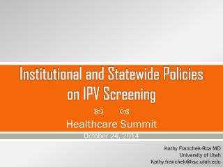 Institutional and Statewide Policies on IPV Screening