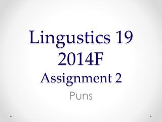 Lingustics 19 2014F Assignment 2