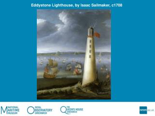 Eddystone Lighthouse, by Isaac Sailmaker, c1708