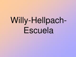 Willy-Hellpach-Escuela