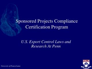 Sponsored Projects Compliance Certification Program