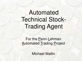 Automated Technical Stock-Trading Agent