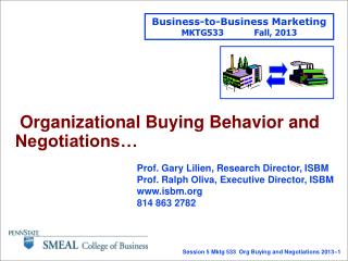 Organizational Buying Behavior and Negotiations…