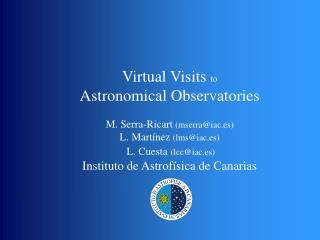 Virtual Visits to Astronomical Observatories