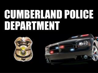 CUMBERLAND POLICE