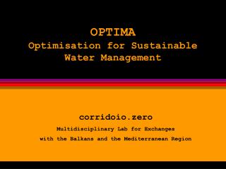 OPTIMA Optimisation for Sustainable Water Management