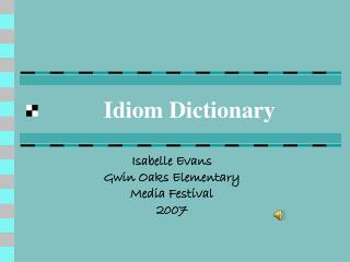 Idiom Dictionary