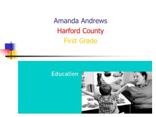 Amanda Andrews Harford County First Grade