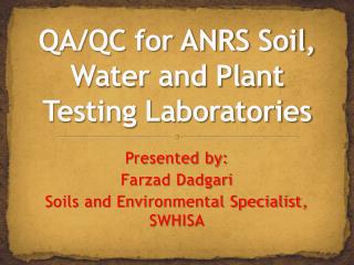 QA/QC for ANRS Soil, Water and Plant Testing Laboratories