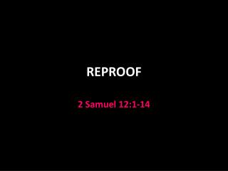 REPROOF