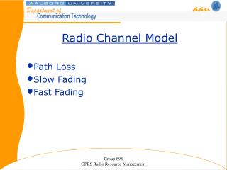 Radio Channel Model