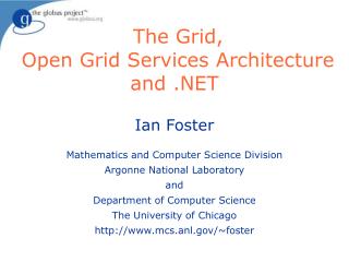 The Grid, Open Grid Services Architecture and .NET