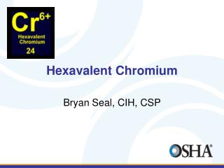Hexavalent Chromium