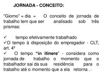 JORNADA - CONCEITO: