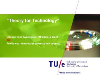 “Theory for Technology”