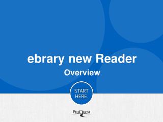 e brary new Reader Overview