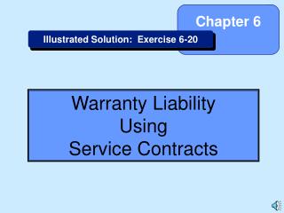 Warranty Liability Using Service Contracts