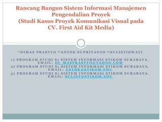 1) Dimas Prastyo 2) Antok Supriyanto 3) Sulistiowati