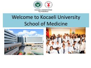 Welcome to Kocaeli University School of Medicine