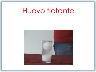 Huevo flotante