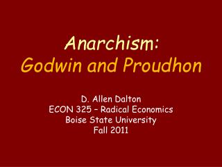 Anarchism: Godwin and Proudhon